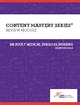 RN Adult Medical-Surgical Review Module - Edition 10.0 - 2016