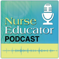 Nurse Educator podcast features Cynthia Clark The Nurse Educator podcast features Cynthia Clark