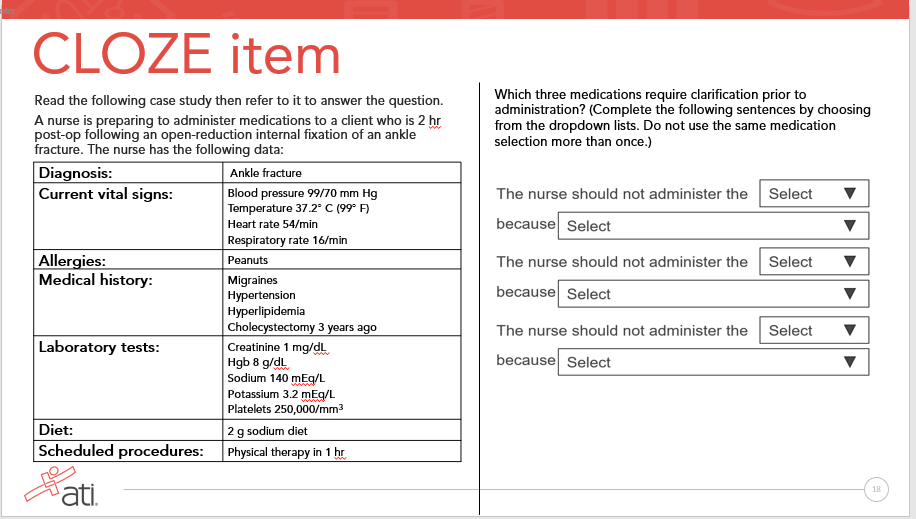 Example of a CLOZE item that could be on Next Generation NCLEX licensure exam Example of a CLOZE item that could be on NCSBN Next Generation NCLEX licensure exam