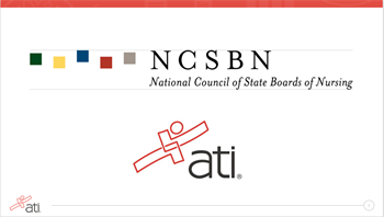 ATI and NCSBN working together ATI and NCSBN working together on Next Generation NCLEX